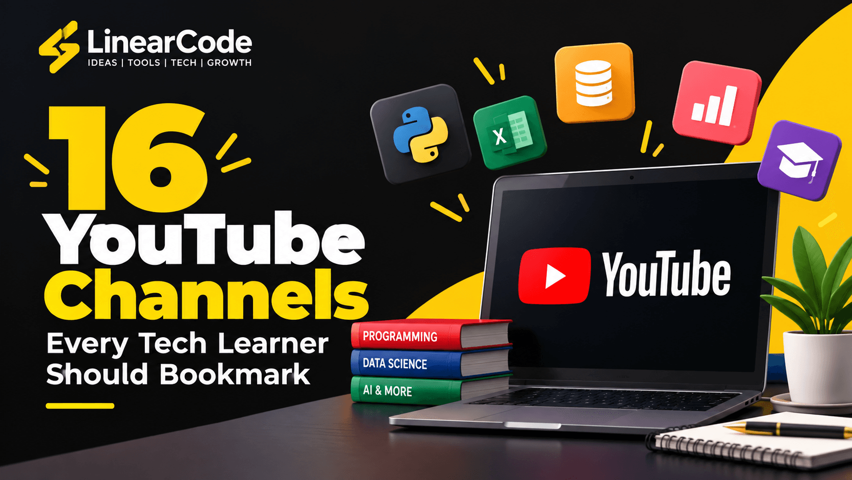 16 YouTube channels for learning SQL, Excel, Python, data science, AI, and programming