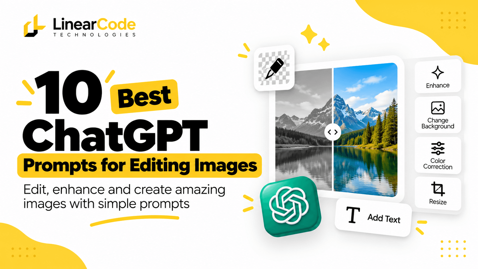 10 best ChatGPT prompts for editing images, including background removal, image enhancement, colour correction, object removal, resizing, and flat-lay creation.