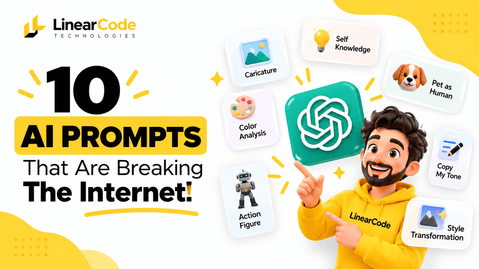 10 AI prompts that are breaking the internet – LinearCode infographic featuring caricature, self-knowledge, pet transformation, action figures, colour analysis, and more.